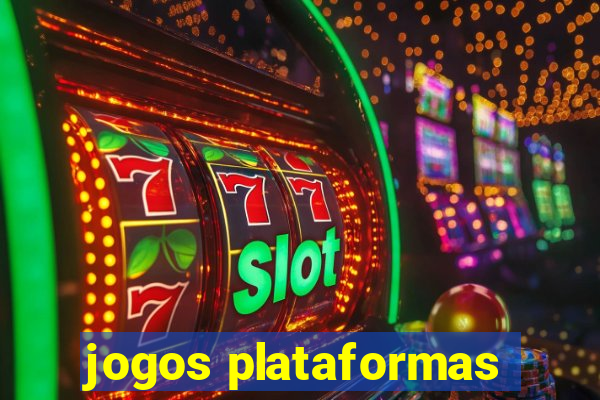 jogos plataformas