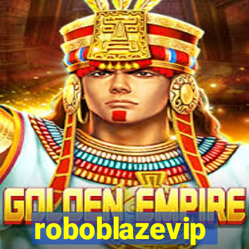 roboblazevip