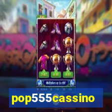 pop555cassino