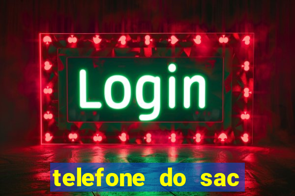 telefone do sac das casas bahia