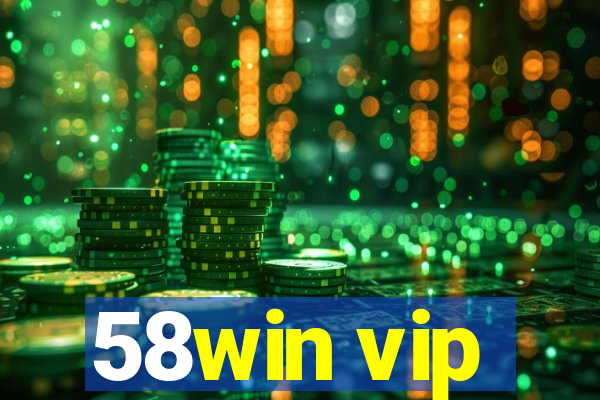 58win vip