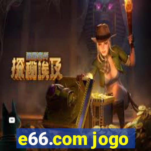 e66.com jogo