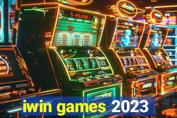 iwin games 2023