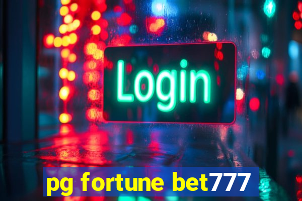 pg fortune bet777