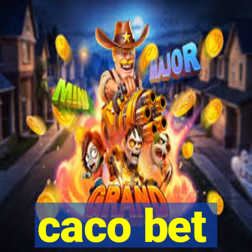 caco bet