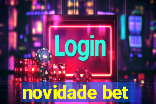 novidade bet