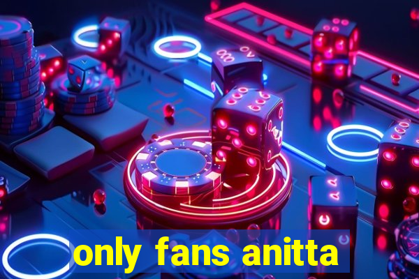 only fans anitta