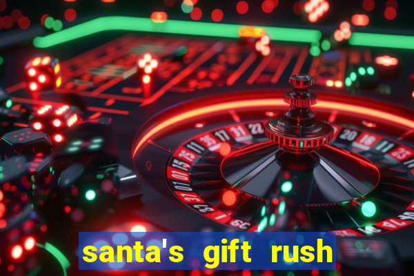 santa's gift rush demo pg