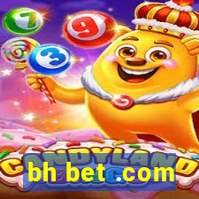 bh bet .com