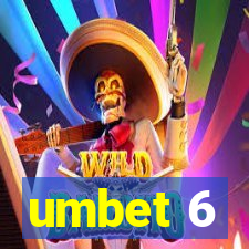 umbet 6