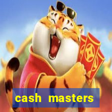 cash masters dinheiro infinito