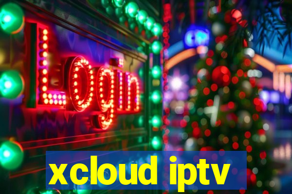 xcloud iptv