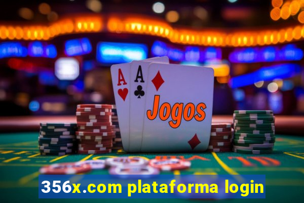 356x.com plataforma login