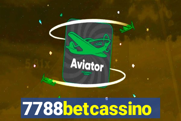 7788betcassino