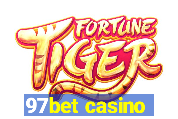 97bet casino