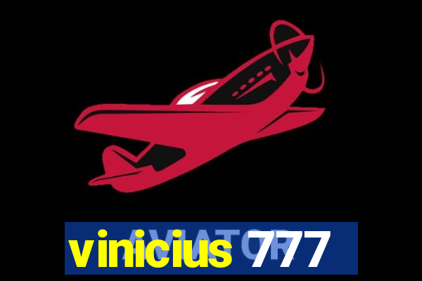 vinicius 777