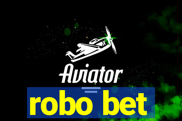 robo bet