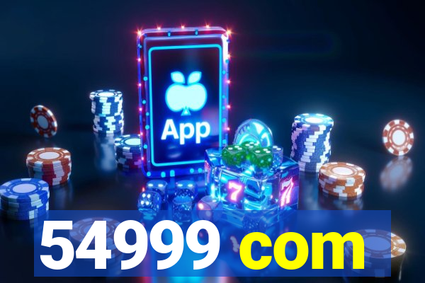 54999 com