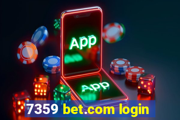 7359 bet.com login