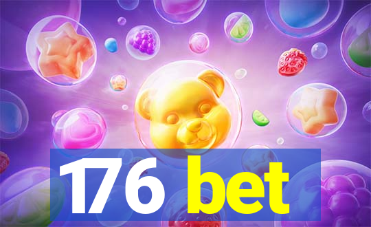 176 bet