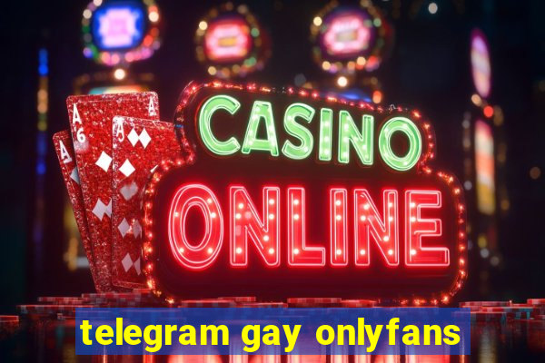 telegram gay onlyfans