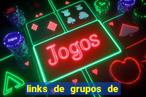 links de grupos de telegram +18