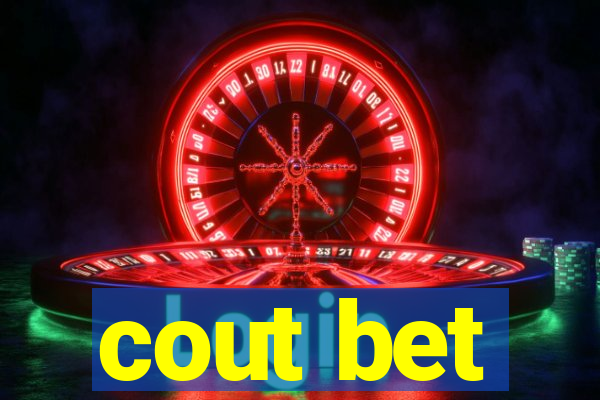 cout bet