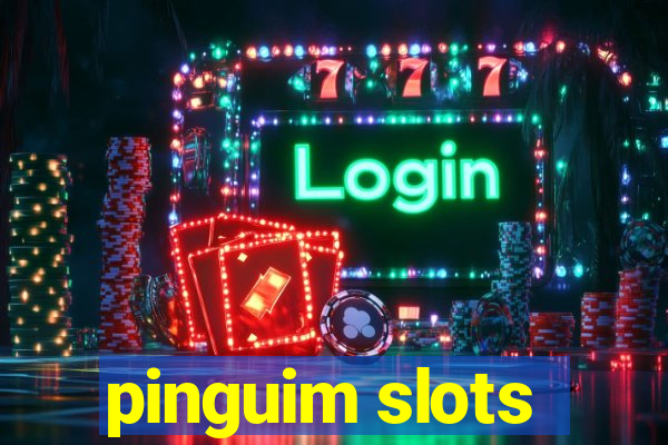 pinguim slots