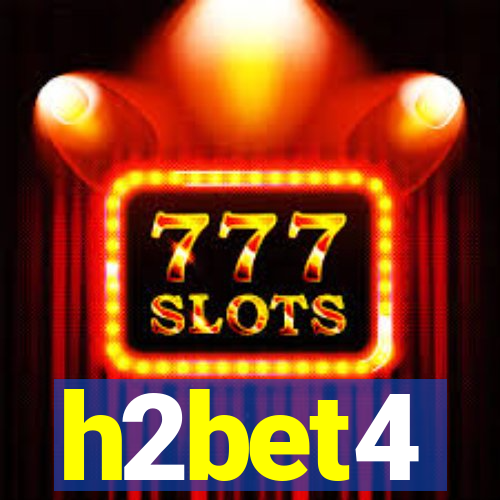 h2bet4