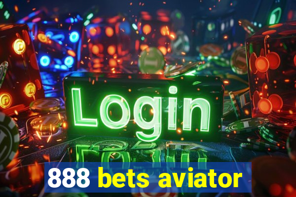 888 bets aviator