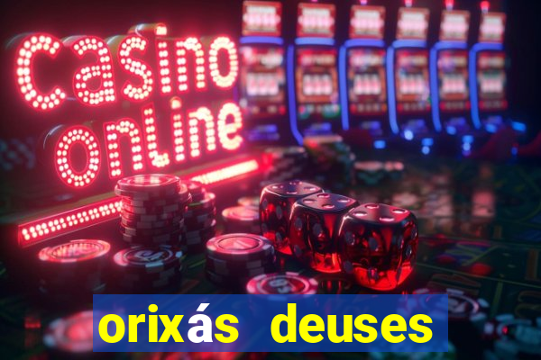 orixás deuses filme netflix