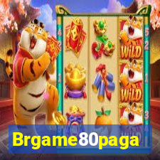 Brgame80paga