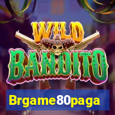 Brgame80paga