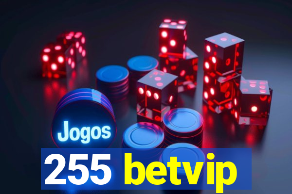 255 betvip