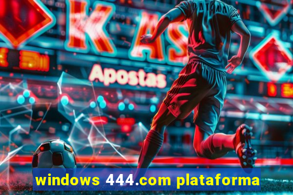 windows 444.com plataforma