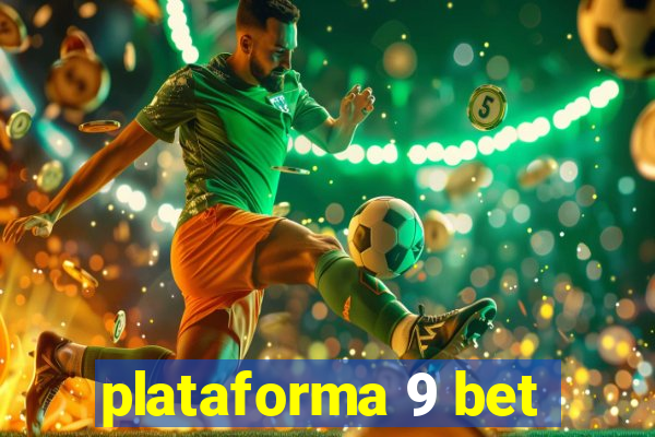 plataforma 9 bet