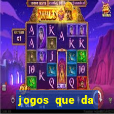 jogos que da dinheiro sem depositar