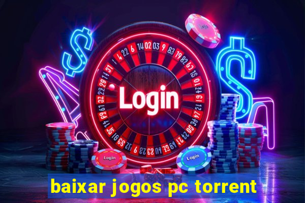 baixar jogos pc torrent