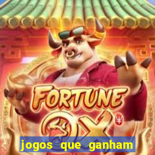 jogos que ganham dinheiro de verdade