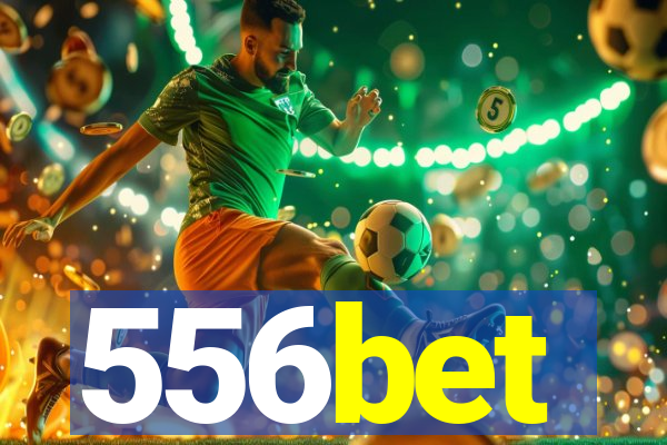 556bet