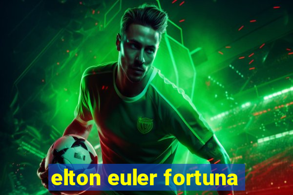 elton euler fortuna