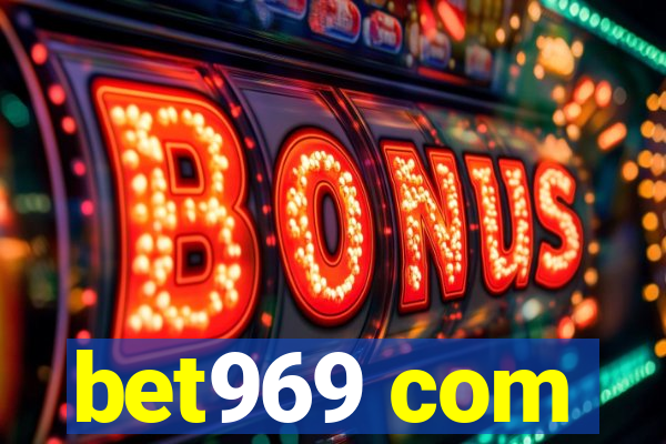 bet969 com