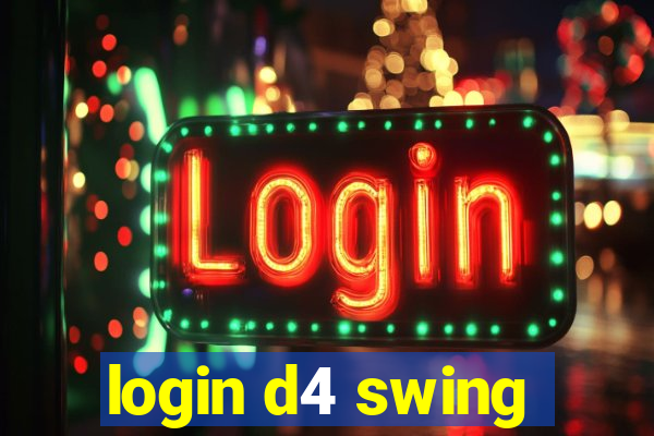 login d4 swing