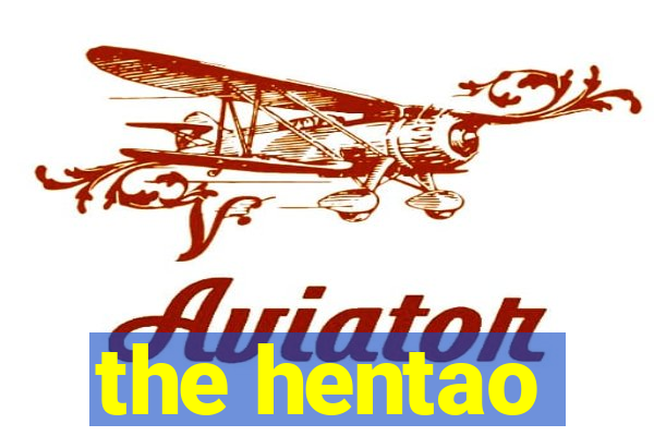 the hentao