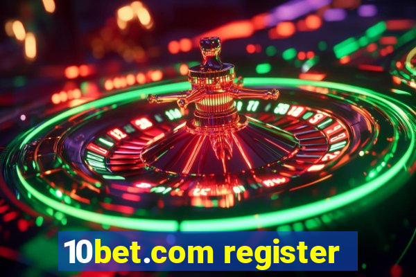 10bet.com register