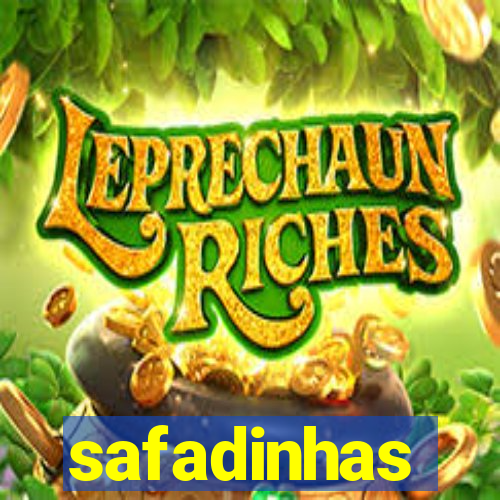 safadinhas