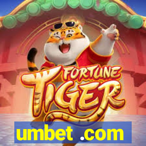 umbet .com