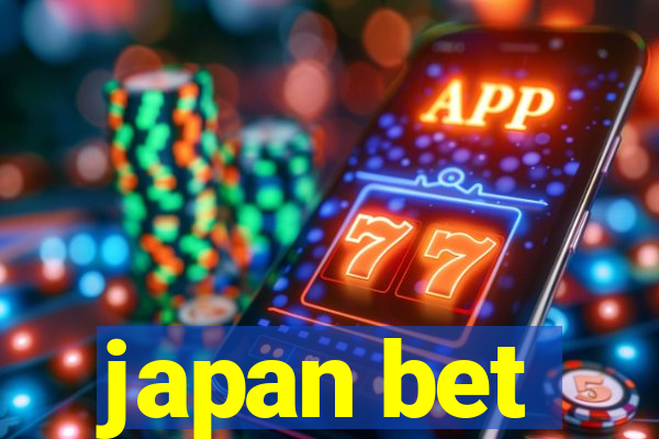 japan bet