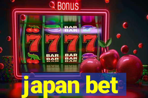 japan bet