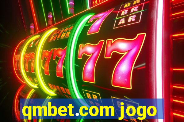 qmbet.com jogo